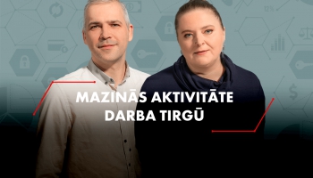 Latvijā mazinās aktivitāte darba tirgū, saglabājas arī zems bezdarba līmenis