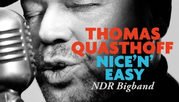 Dziedātājs Tomass Kvasthofs un NDR bigbends albumā "Nice 'N' Easy" (2018)