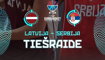 TIEŠRAIDE. Latvijas–Serbijas spēle Eiropas čempionāts basketbolā