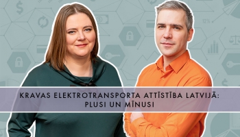 Kravas elektrotransporta attīstība Latvijā: plusi un mīnusi 