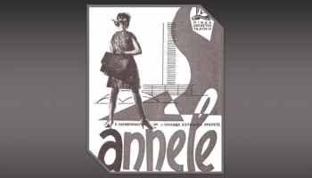 60. gadu grāvējs - Elgas Igenbergas estrādes operete "Annele". Ai, jaunība...