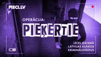 Pieci.lv izsludina podkāsta ideju konkursu "Operācija: Pieķertie" 