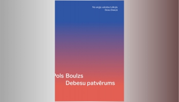 Tulkotājs Dens Dimiņš: "Debesu patvērums" ir Boulza  daiļradē centrāls romāns