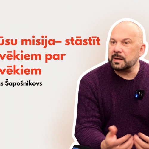Olegs Šapošnikovs: myusu miseja – stuosteit cylvākim par cylvākim