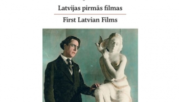 Latvijas pirmās filmas. Ko atklāj pētījums?