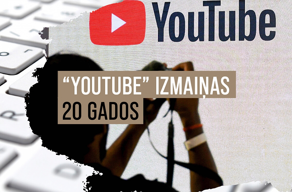 “Youtube” pastāvēšanas 20 gados ir kļuvusi par nozīmīgu informācijas plūsmas daļu
