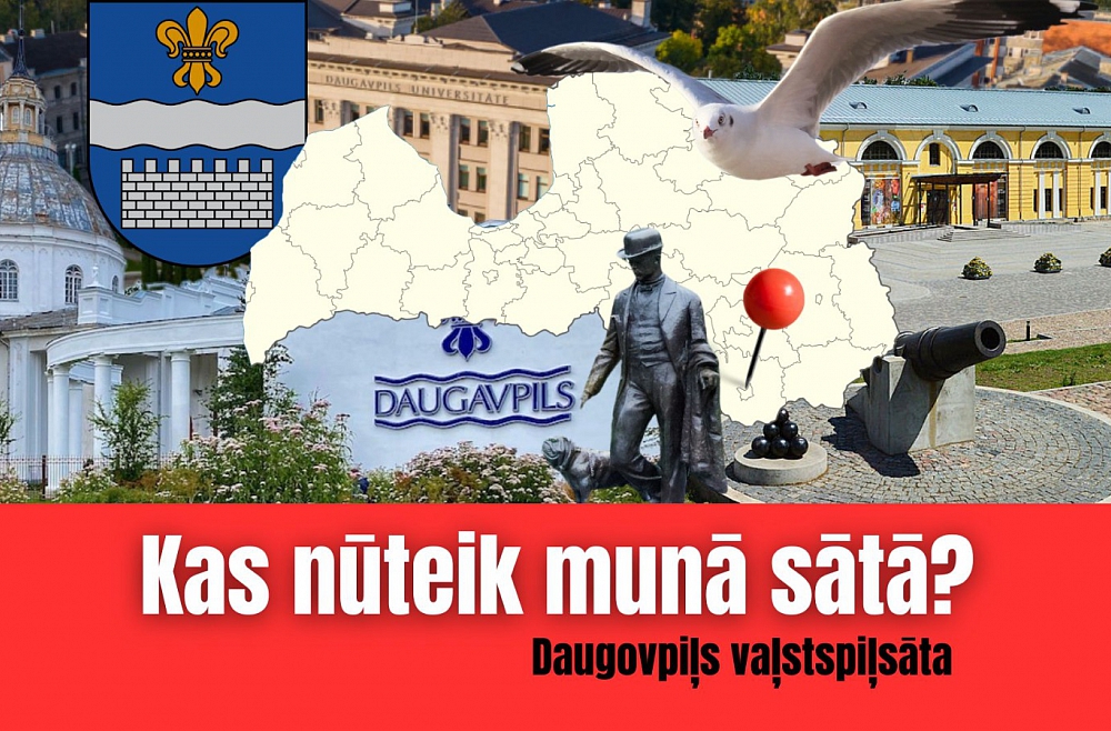 Kas nūteik munā sātā: Daugovpiļs vaļstspiļsāta