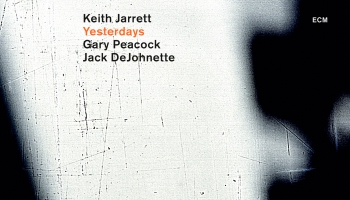 Melodijas no Kīta Džereta albuma "Yesterdays" (2001)