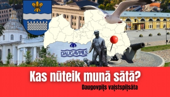 Kas nūteik munā sātā: Daugovpiļs vaļstspiļsāta
