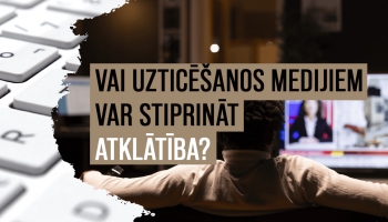"Re:Baltica" redakcijas darbs: vai uzticēšanos medijiem var stiprināt atklātība?