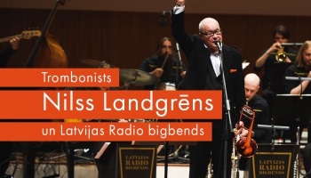 Starptautisko Džeza dienu ieskandina Nilss Landgrēns un Latvijas Radio bigbends