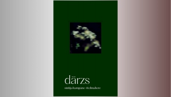 Sintija Kampāne-Štelmahere iepazīstina ar savu debijas krājumu "dārzi"