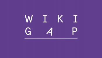 Kustība "WikiGap": 100 ieraksti par ievērojamām latviešu sievietēm @Wikipedia
