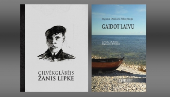 "Gaidot laivu. Latviešu rakstnieki bēgļu ceļos Zviedrijā" un "Cilvēkglābējs Žanis Lipke"