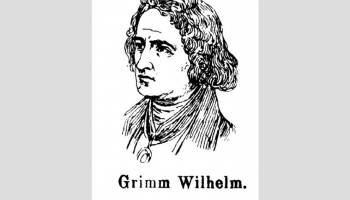 16. decembris. Mūžībā aiziet viens no pasaku meistariem - Vilhelms Grimms