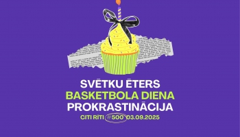 #500 | Svētku ēters, Basketbola diena, Prokrastinācija