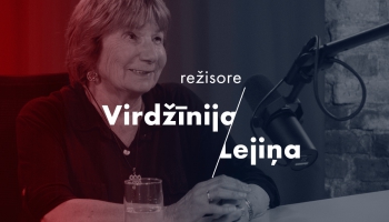 Virdžīnija Lejiņa: Ja redzam, kāda ir pasaule, tad arī dzīve lokāli pavisam savādāk skan