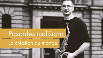 Programma "Pasaules radīšana" / "La  création du monde" tiešraidē no Latvijas Radio 1. studijas