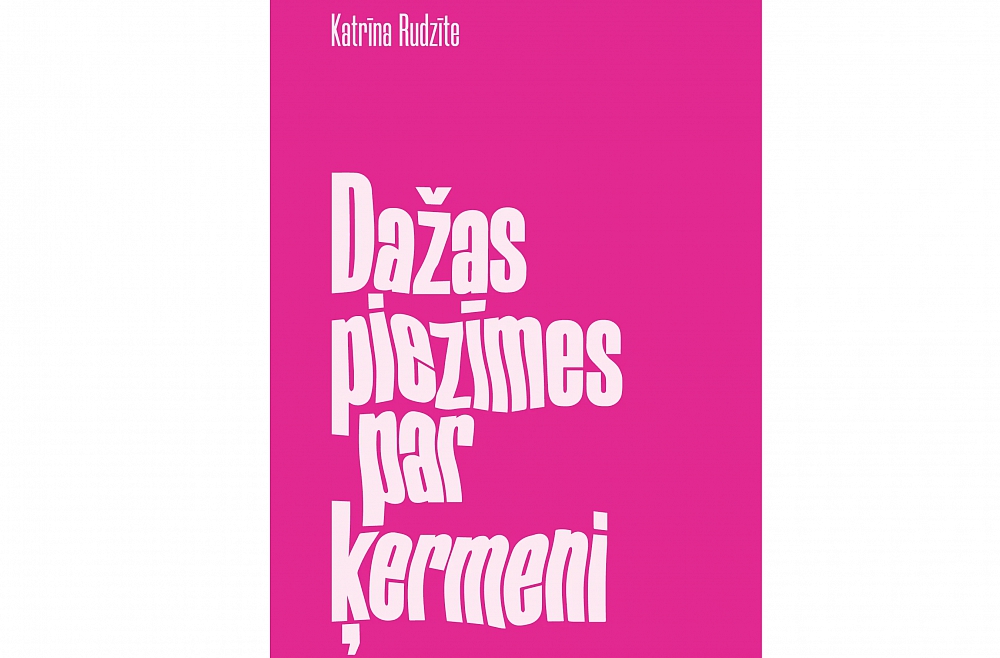 Dažas piezīmes par ķermeņiem un mums