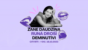 #041 | Zane Daudziņa, Runā Droši, Deminutīvi