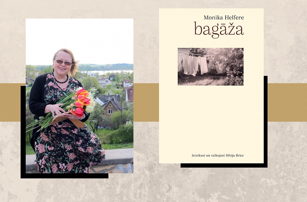 Silvija Brice: Monikas Helferes valoda ir brīnišķīga taupīgumā un krāsainībā vienlaikus