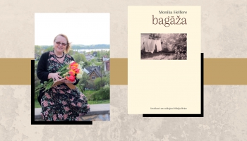Silvija Brice: Monikas Helferes valoda ir brīnišķīga taupīgumā un krāsainībā vienlaikus