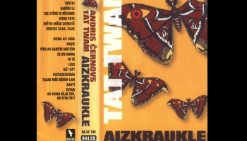 #81 "Tat Twam": albums "Aizkraukle" (1995)