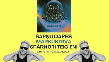 #092 | Sapņu darbs, Markus Riva, Spārnoti teicieni