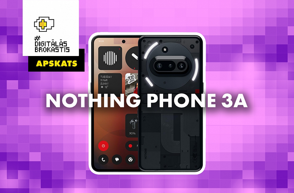 Viedtālruņa "Nothing Phone 3a" apskats