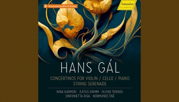 "Sinfonietta Rīga" un Normunds Šnē Hansa Gāla mūzikas albumā ("Hänssler Classic", 2023)