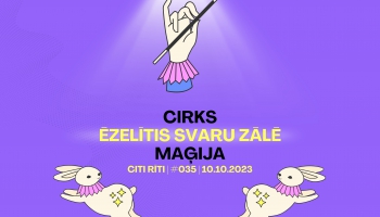 #035 | Cirks, Maģija, Ezelītis svaru zālē