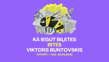 #433 | Kā iegūt biļetes, Bites, Viktors Buntovskis