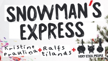 Ralfa Eilanda, Kristīnes Prauliņas un "Very Cool People" albums "Snowman's Express"