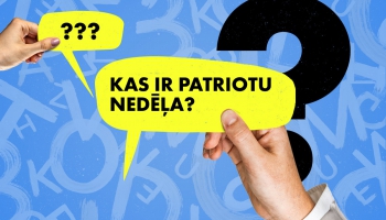 Kas ir patriotu nedēļa? Подтяни латышский #92