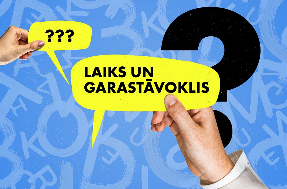 Laiks un garastāvoklis. Подтяни латышский #88