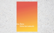 Kristīne Želve "Dzīve tevi salauzīs"