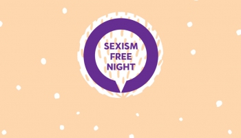 Kaņepes kultūras centrs decembrī īsteno kampaņu par seksismu naktsdzīvē
