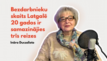 Ināra Ducsaliete: Berzdarbnīku skaits Latgolā 20 godūs ir treis reizis zamuoks