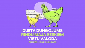 #354 | Dueta dungojums, Rindu māja seskiem, Vistu valoda