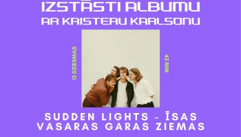 Sudden Lights stāsta ''Īsas Vasaras Garas Ziemas''