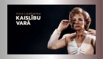 Latvijas Televīzijā tapusi filma par izcilo aktrisi Antru Liedskalniņu