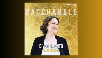 Orķestris "Divertimento" un Zahija Ziuani albumā "Bakhanāle: Sensānss un Vidusjūra!”