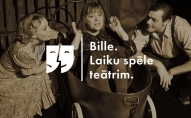 Bille. Laiku spēle teātrim. 2. daļa