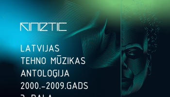 Latvijas tehnomūzikas antoloģija 2000-2009. 3.daļa