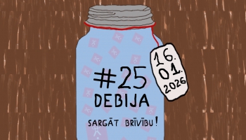Debija #25 - Sargāt Brīvību!