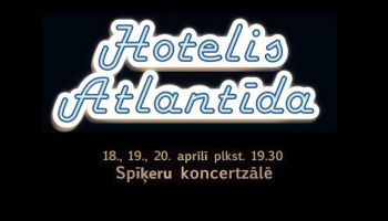 &quot;Hotelis &quot;Atlantīda&quot;&quot;