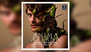 Ārija no Vivaldi operas "Farnače" un kontrtenora Jakuba Jozefa Orlinska CD "Anima aeterna"