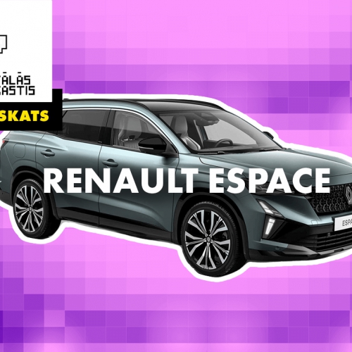 Automāšīnas "Renault Espace Etech Hybrid" apskats