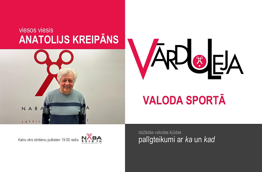 Valoda sportā. Viesos sporta žurnālists un televīzijas komentētājs Anatolijs Kreipāns
