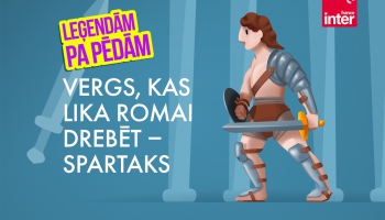 Spartaks - vergs, kas lika Romai drebēt | Leģendām pa pēdām 